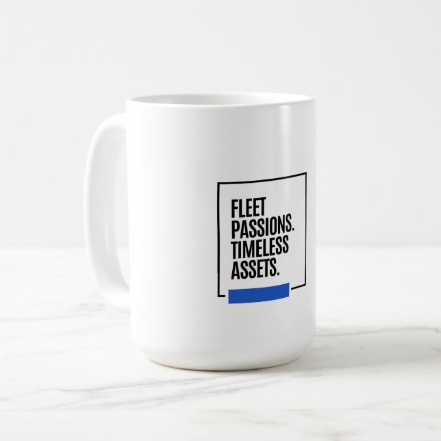 FLEETING PASSIONS. TIMELESS ASSETS. - Investor Coffee Mug (Front Left)