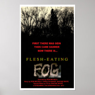FLESH-EATING FOG POSTER