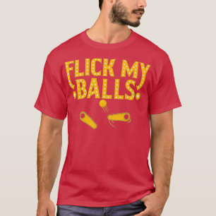 Flick My Balls  Retro Vintage Multiball Pinball Ar T-Shirt