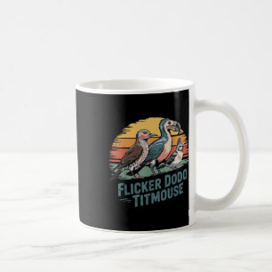 Flicker Dodo Titmouse Funny Retro Bird Lovers Desi Coffee Mug