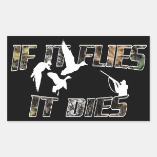Flies it Dies Rectangular Sticker