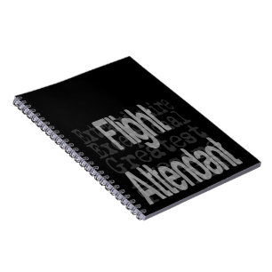 Flight Attendant Extraordinaire Notebook