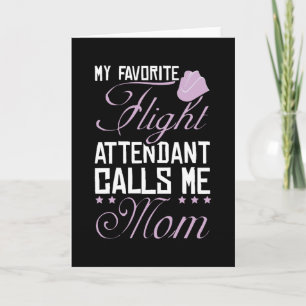 Flight Attendant Mum Card