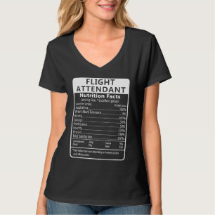 Flight Attendant Nutrition Facts Sarcastic T-Shirt