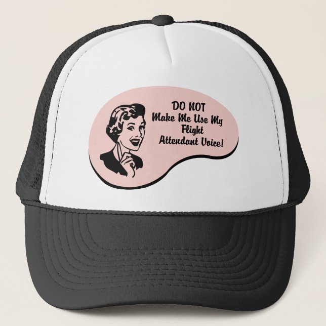 Flight Attendant Voice Trucker Hat (Front)