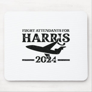 Flight Attendants For Kamala Harris 2024 Election  Mouse Pad