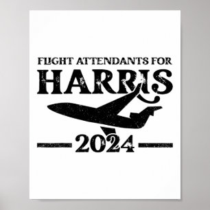 Flight Attendants For Kamala Harris 2024 Election Poster
