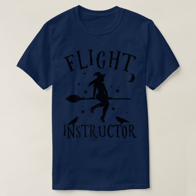 Flight Instructor Costume I Monster Witch Hallowee T-Shirt (Design Front)