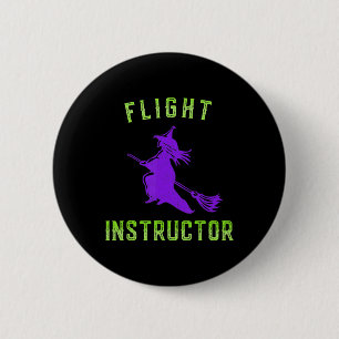 Flight Instructor Witch Halloween 6 Cm Round Badge