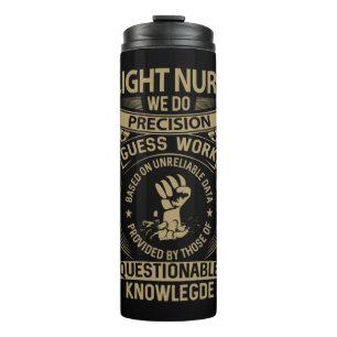 Flight Nurse - We Do Precision Thermal Tumbler