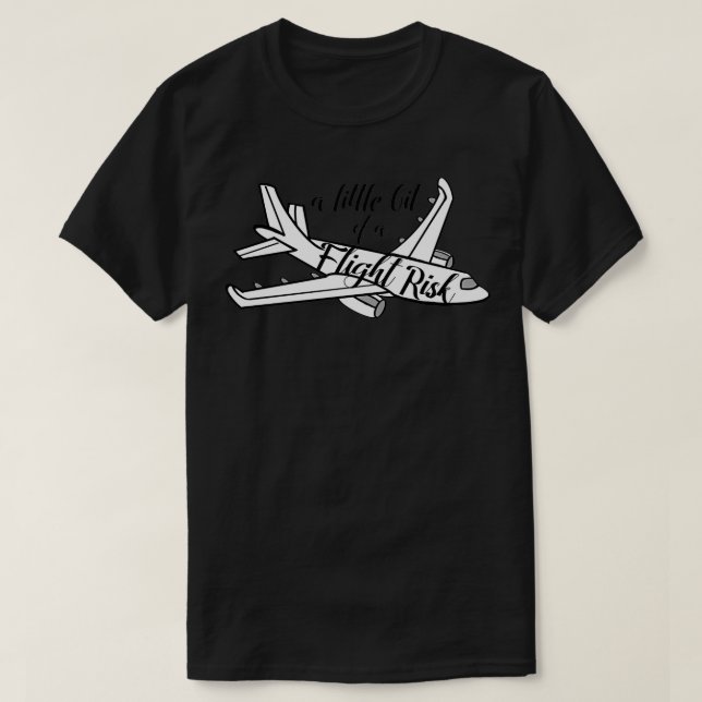 Flight Risk T-Shirt (Design Front)