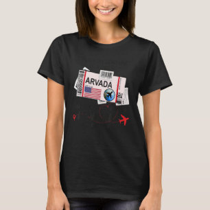 Flight Ticket Arvada   Girl From Arvada Boarding P T-Shirt