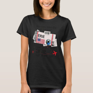 Flight Ticket Erie  Girl from Erie Boarding Pass T-Shirt