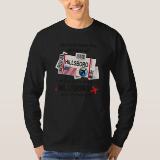 Flight Ticket Hillsboro Girl from Hillsboro Board T-Shirt