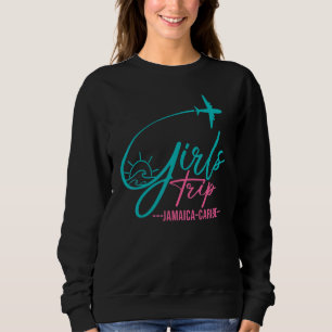Flight Travel Jamaica Caribe Matching Girls Trip Sweatshirt