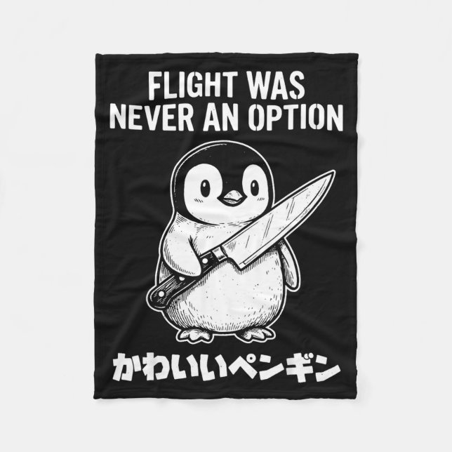 Flight was never an option  fleece blanket (Front)