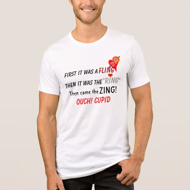 Fling Ring Zing Ouch Cupid Red Heart Humourous Tri-Blend Shirt (Front)
