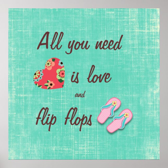 Flip Flop Love Quote Poster (Front)