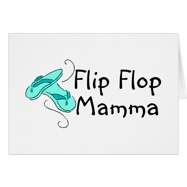 Flip Flop Mamma (Front Horizontal)