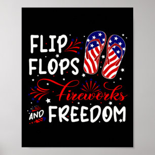Flip Flops Fireworks And Freedom Shirt 4th Of July Poster