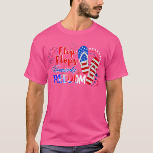 Flip Flops Fireworks Freedom 4 th of July Patrioti T-Shirt