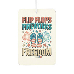 Flip Flops, Fireworks, Freedom – Patriotic Summer Car Air Freshener