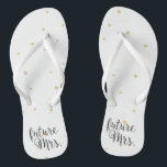 Flip-Flops - Gold Dots future Mrs. Jandals<br><div class="desc">Flip Flops for the Bride to Be to wear on or after their Wedding Day! Easily customisable,  change the strap colours,  sole colours,  add text or other images!</div>