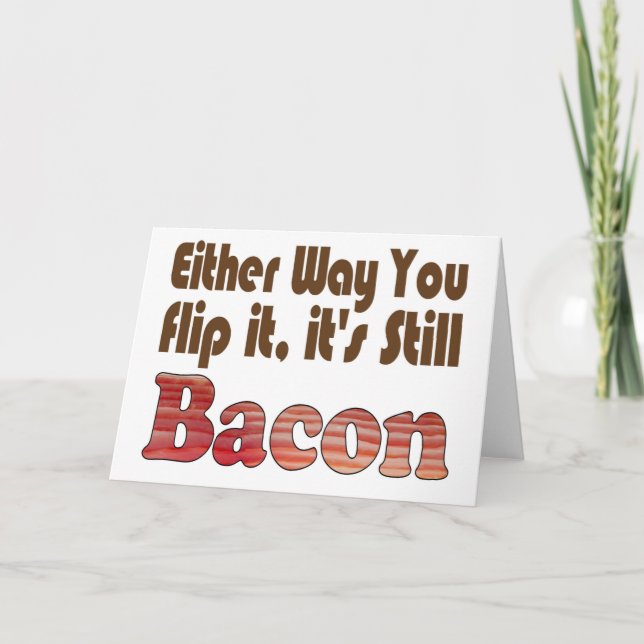 Flip it Bacon Holiday Card (Front)