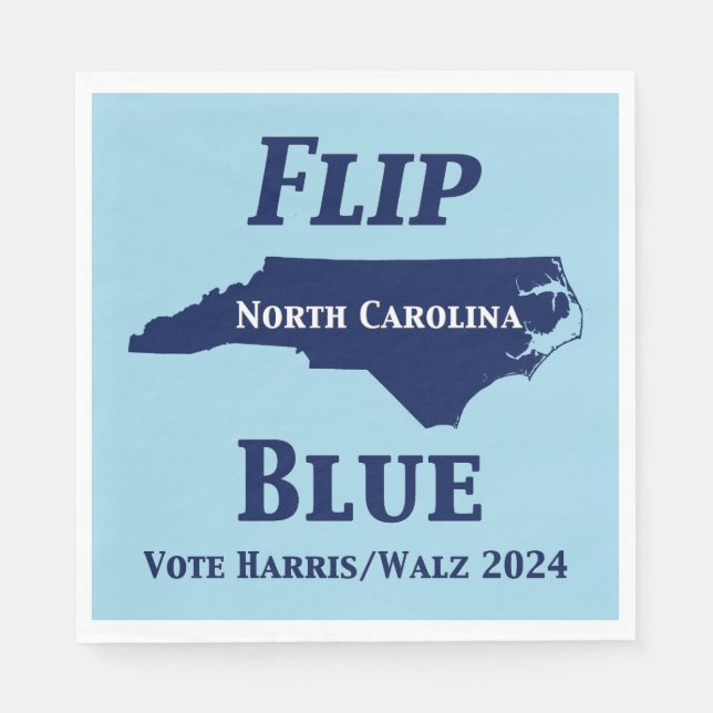 Flip North Carolina Blue in 2024 Napkin (Front)