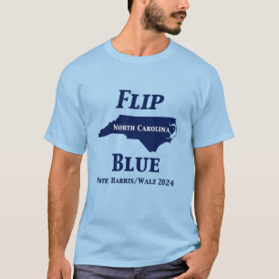 Flip North Carolina Blue in 2024 T-Shirt
