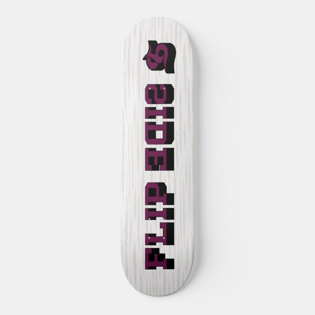 FLIP SIDE 3D SKATEBOARD (Front)