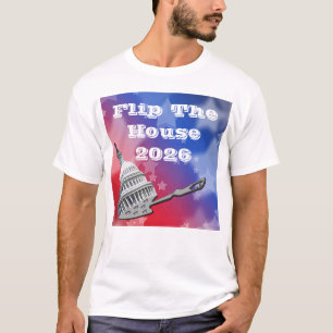 Flip The House Vote Blue 2026 T-Shirt