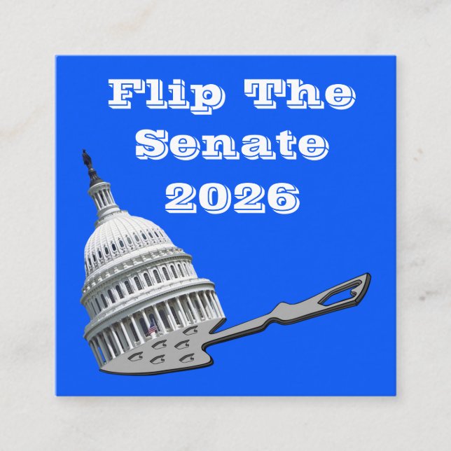 Flip The Senate Vote Blue 2026 Square Business Card (Front)