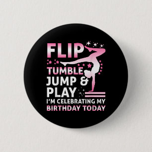 Flip Tumble Jump And Play Funny Girls Gymnastics 6 Cm Round Badge