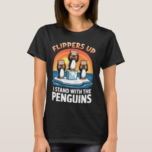Flippers Up Funny Resist Penguins Protest Against T-Shirt