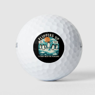 Flippers Up I Stand With Penguins Funny Resist  Golf Balls