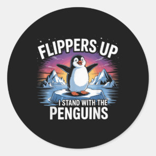 Flippers Up I Stand With The Penguins Funny Trump Classic Round Sticker