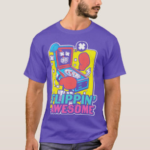 Flippin Awesome Funny Retro Arcade Gamer T-Shirt