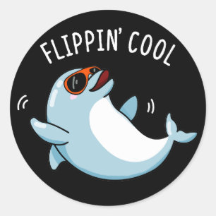 Flippin Cool Funny Dolphin Pun Dark BG Classic Round Sticker
