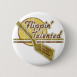 Flippin' Talented 6 Cm Round Badge