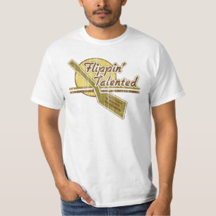 Flippin Talented T-Shirt