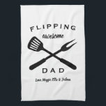 Flipping Awesome Dad | Gift Dad Men | Custom Name Tea Towel<br><div class="desc">Flipping awesome dad gift Dad men custom name kitchen towel. The design is lettered in modern typography and the template is set up for you to add your custom text and name. Perfect for Father's Day,  Dad's birthday or a holiday!</div>