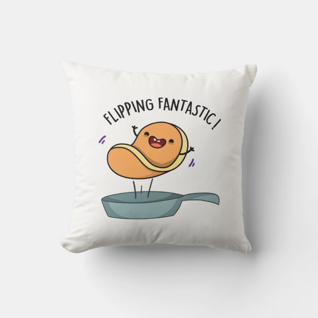 Flipping Fantastic Funny Pancake Pun  Cushion (Front)