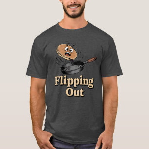 Flipping Out Funny Chef Humor T-Shirt