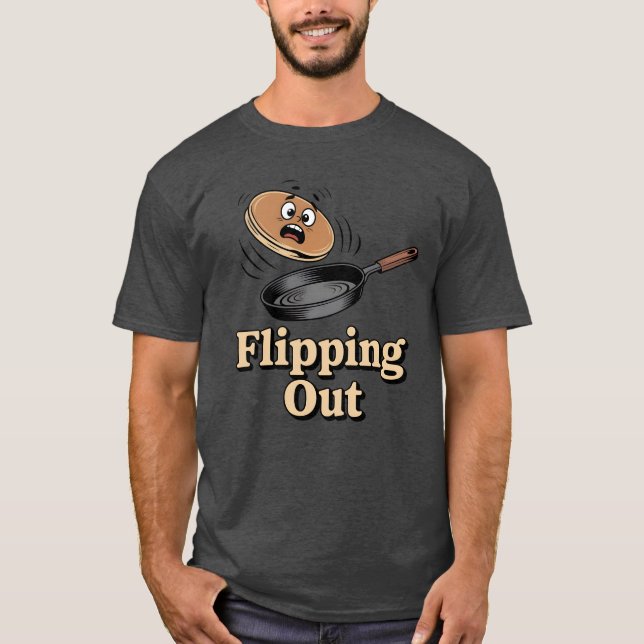 Flipping Out | Funny Chef Humor   T-Shirt (Front)