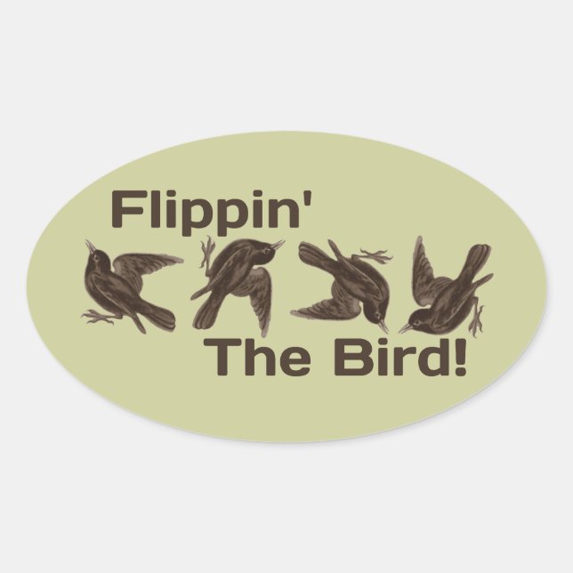 Flipping the Bird Oval Sticker (Front)