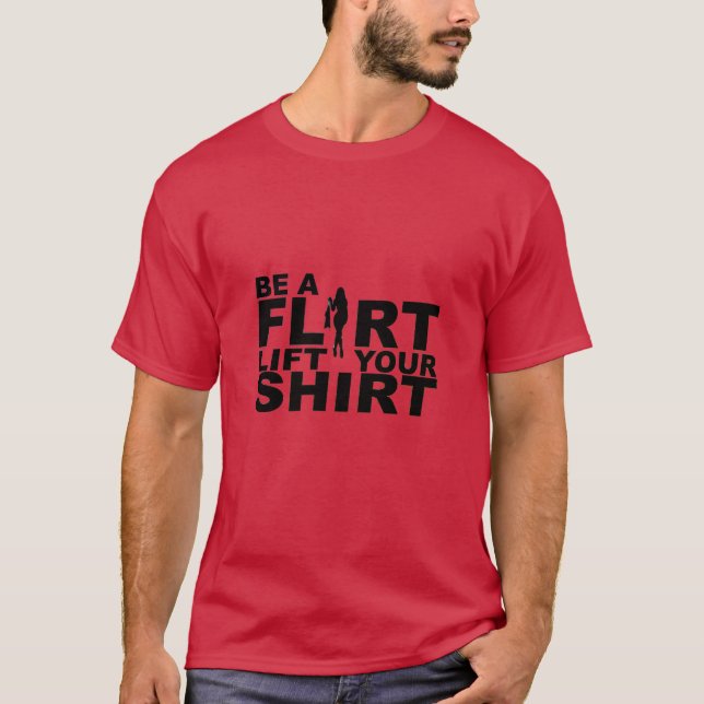 flirt quotes t-shirts (Front)