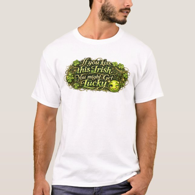 Flirtry Happy St.Patrick's Day T-Shirt (Front)