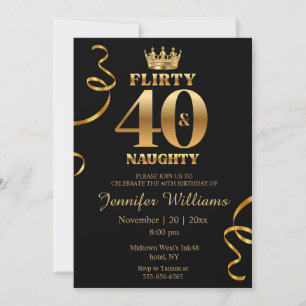 flirty 40 & naughty,chic gold black 40th birthday invitation