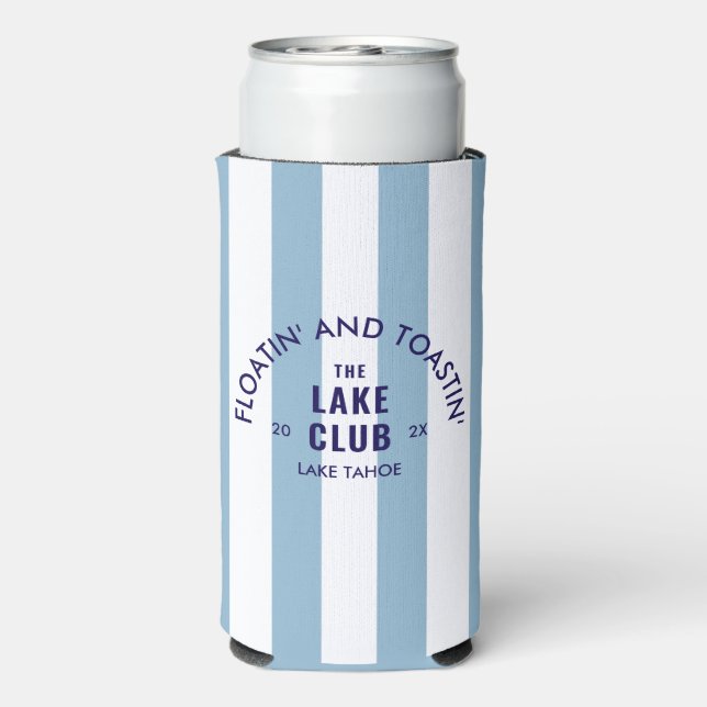 Floatin' And Toastin' The Lake Club Blue Stripe Seltzer Can Cooler (Seltzer Back)